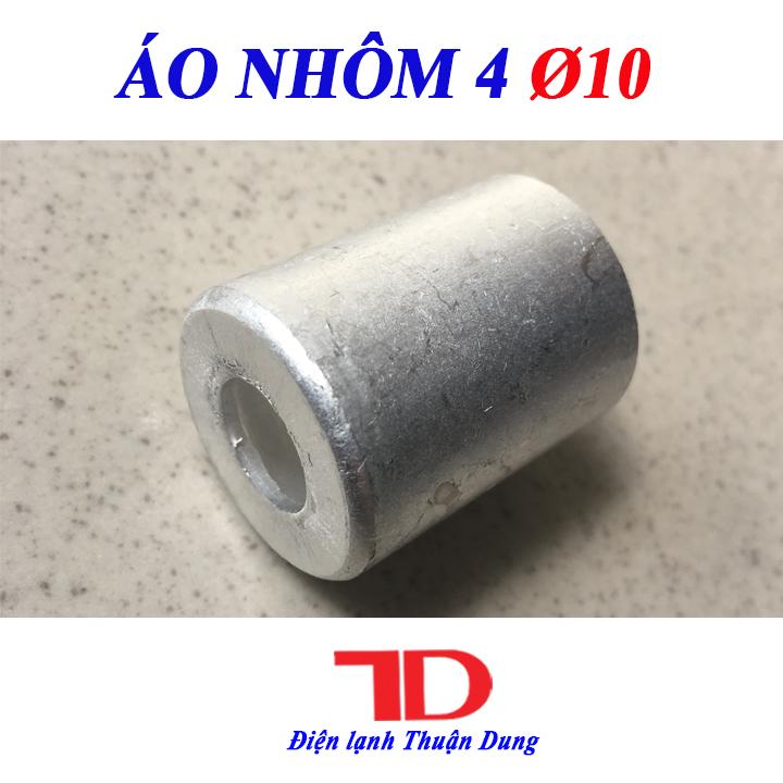 Áo nhôm 4 phi 10 - điện lạnh thuận dung