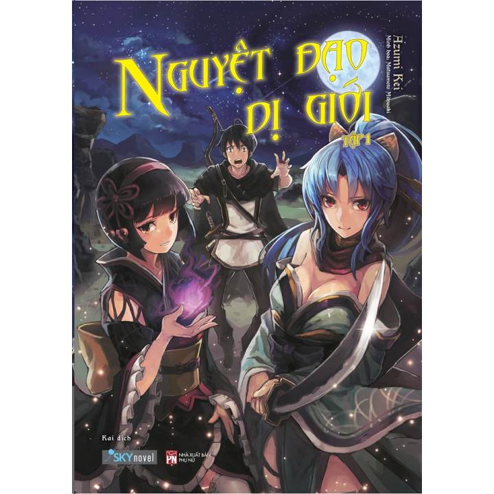 Sách – Nguyệt đạo dị giới (tập 1)