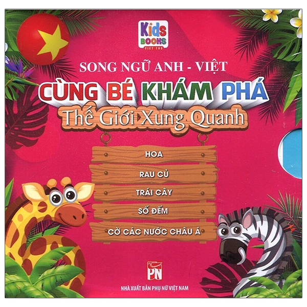 Fahasa - Boxset Cùng Bé Khám Phá Thế Giới Xung Quanh - Hoa - Rau Củ - Trái Cây - Số Đếm - Cờ Các Nước Châu Á