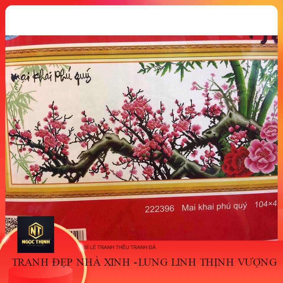 Tranh thêu chữ thập mai khai phú quý 222396-104x49cm