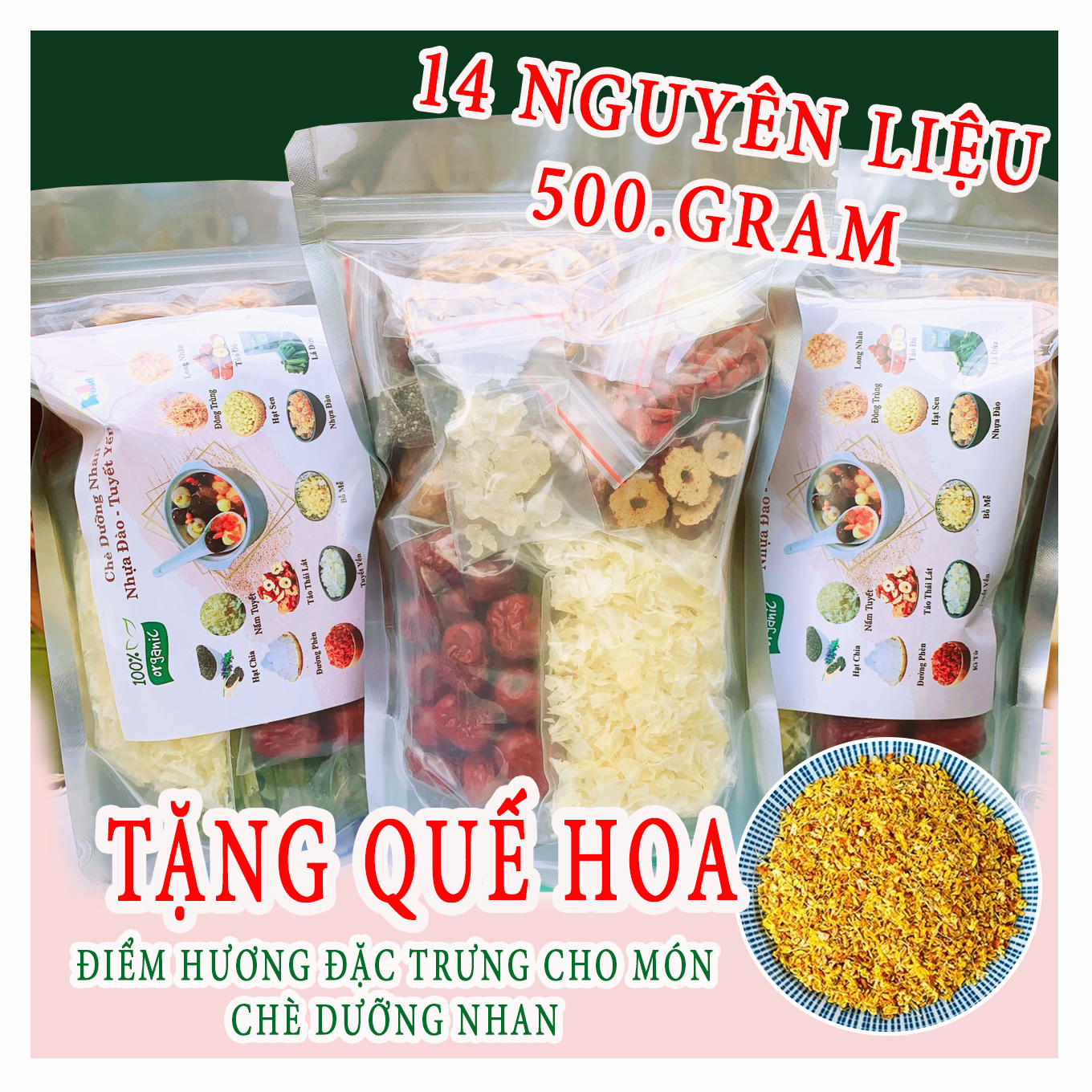 Chè Dưỡng Nhan 14 vị Gói Lớn 500gram ( TẶNG HOA MỘC QUẾ  )