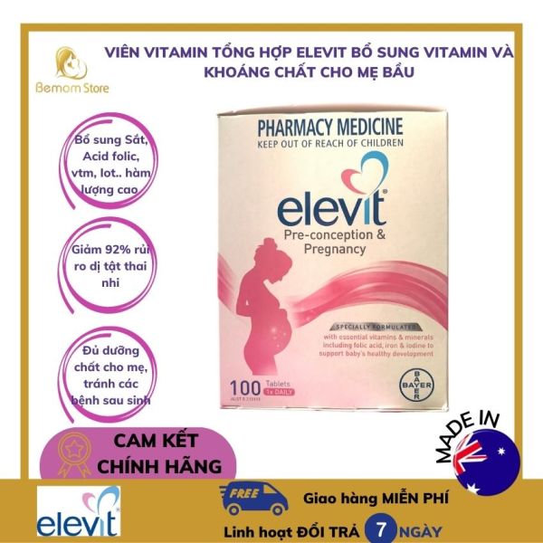 [FREESHIP & QUÀ TẶNG] Viên Vitamin tổng hợp Elevit bổ sung đầy đủ chất cho bà bầu chính hãng Úc tại Bemom Store cao cấp