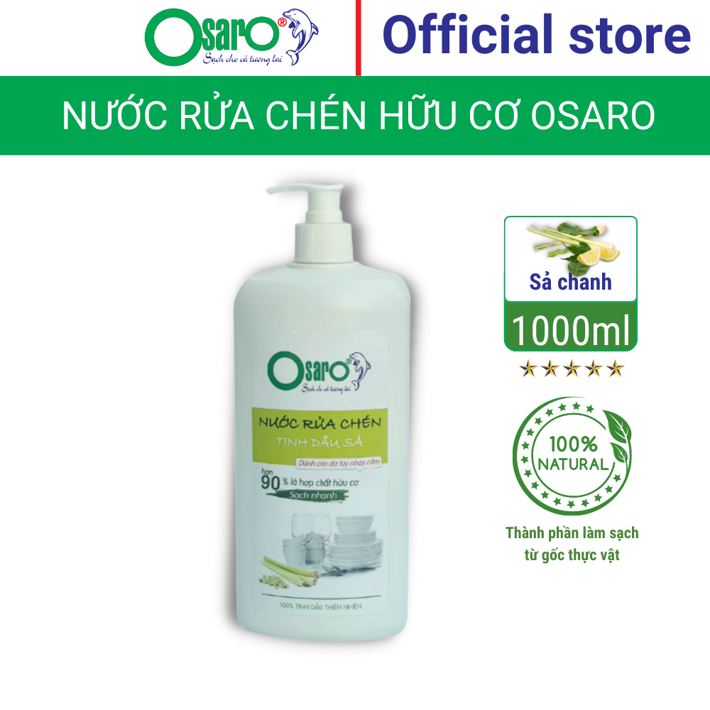 Nước rửa chén hữu cơ OSARO 1l sả chanh