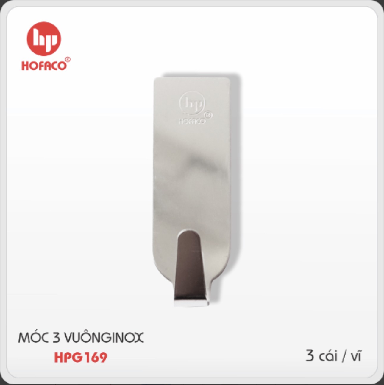 Vỉ 3 móc vuông inox hofaco hpg169 - móc treo đồ chịu lực tới 1,2kg