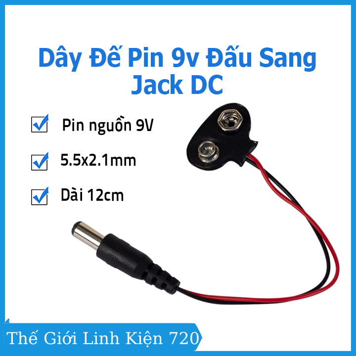 Dây đế pin 9v có đầu jack nối ra dc 5.5x2.1