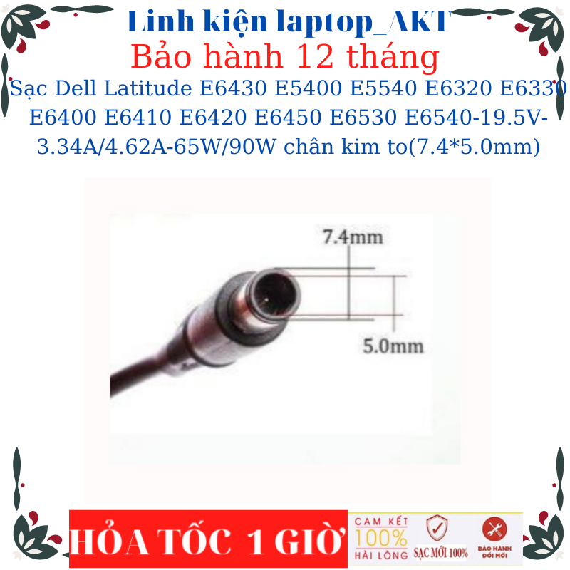 Sạc laptop Dell Latitude E6430 E5400 E5540 E6320 E6330 E6400 E6410 E6420 E6450 E6530 E6540-19.5V-3.34A/4.62A-65W/90W