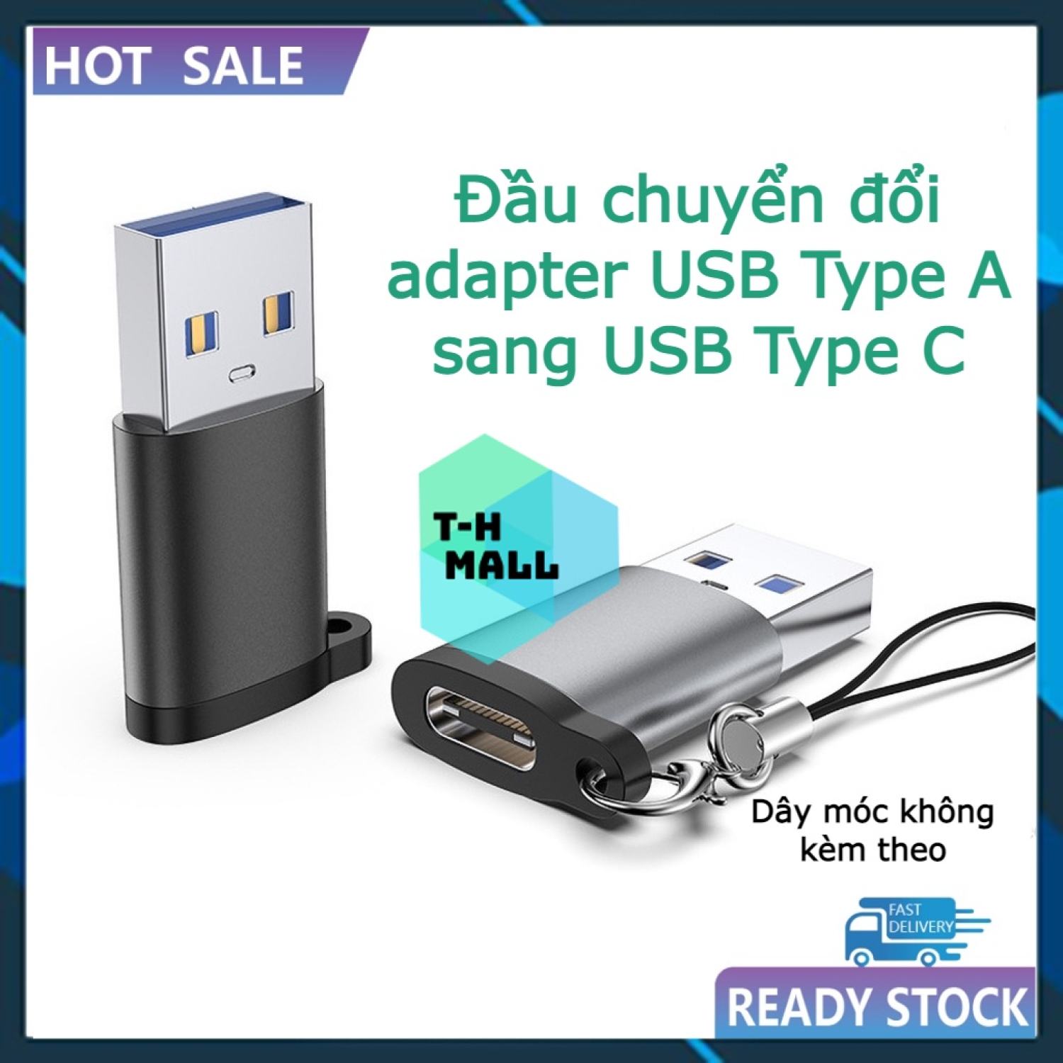 Đầu chuyển đổi adapter USB Type A sang USB Type C tốc độ cao
