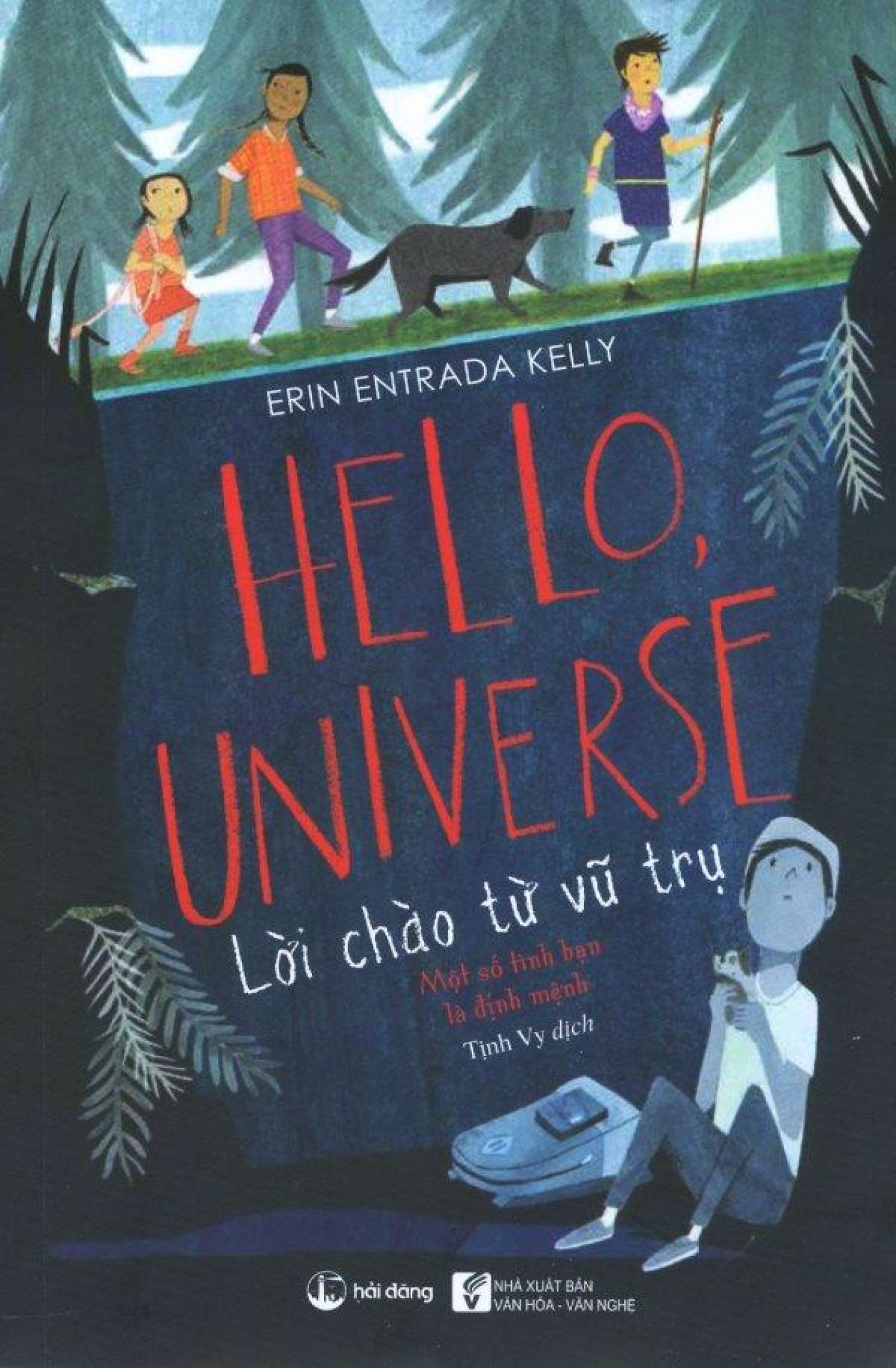 Lời chào từ vũ trụ: hello, universe