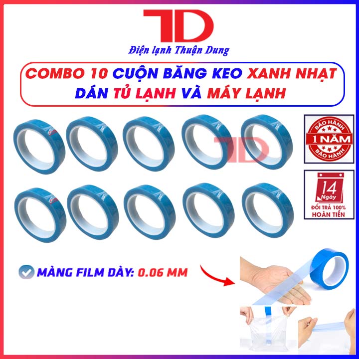 Băng keo xanh dán Tủ Lạnh và Máy Lạnh, băng dính chuyên dụng 10 cuộn loại 2cm và 4cm - Điện Lạnh Thuận Dung