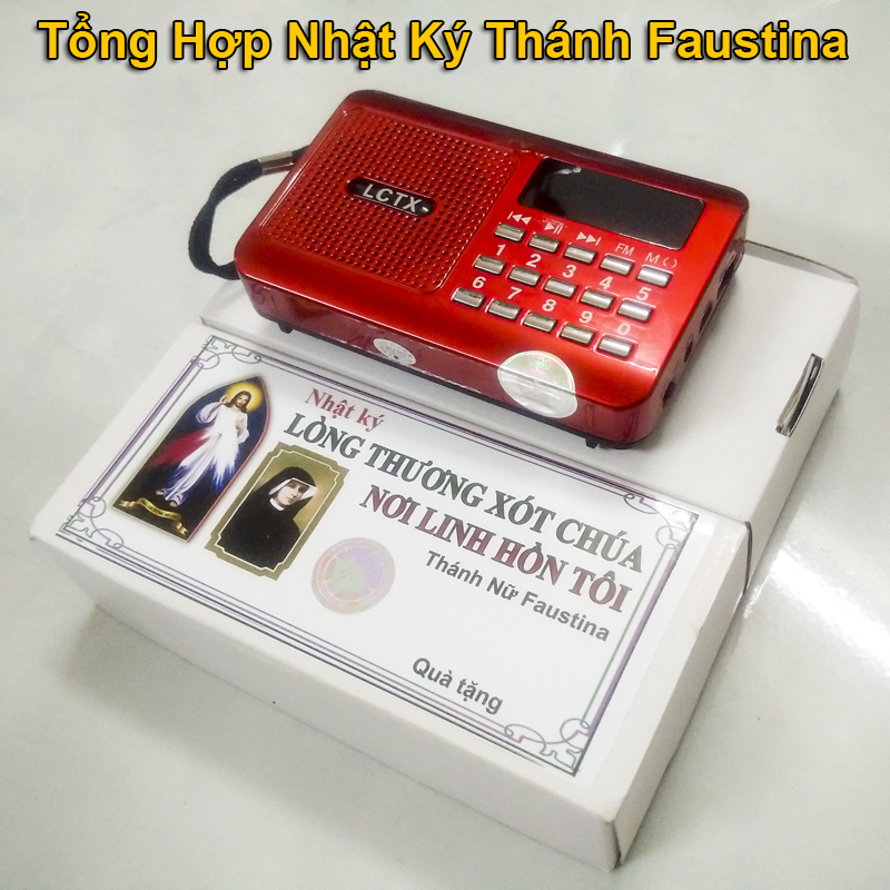 Radio Nhật Ký Lòng Thương Xót Chúa Nơi Linh Hồn Tôi của Thánh Faustina - làm quà tặng