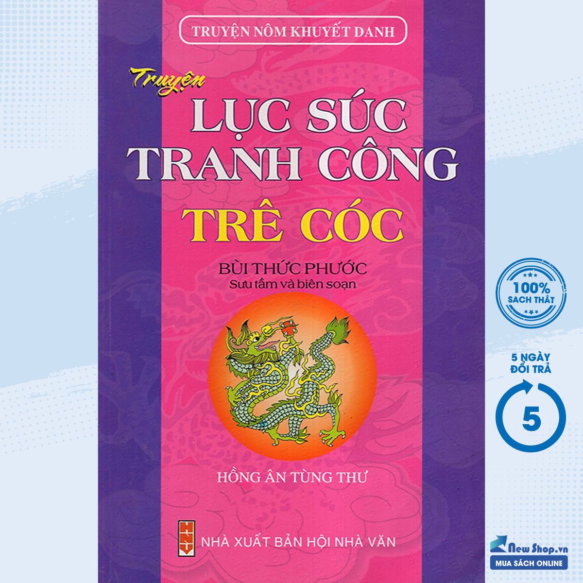 Sách - truyện nôm khuyết danh - truyện lục súc tranh công - trê cóc - - newshop