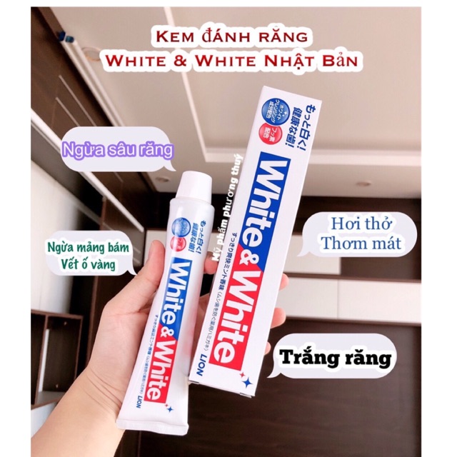 KEM ĐÁNH RĂNG WHITE & WHITE 150g - HÀNG NHẬT NỘI ĐỊA