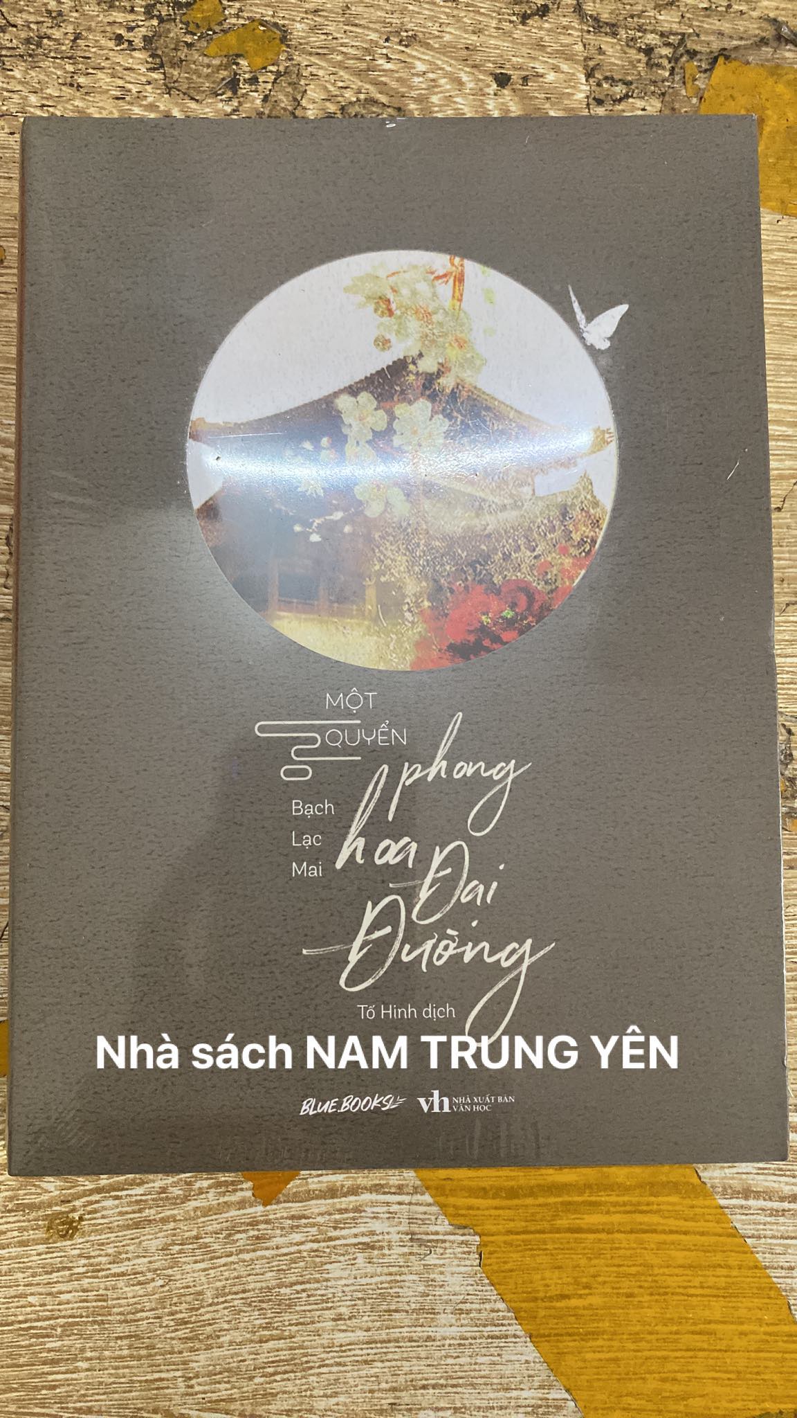 Sách tản văn - một quyển phong hoa đại đường - bạch lạc mai