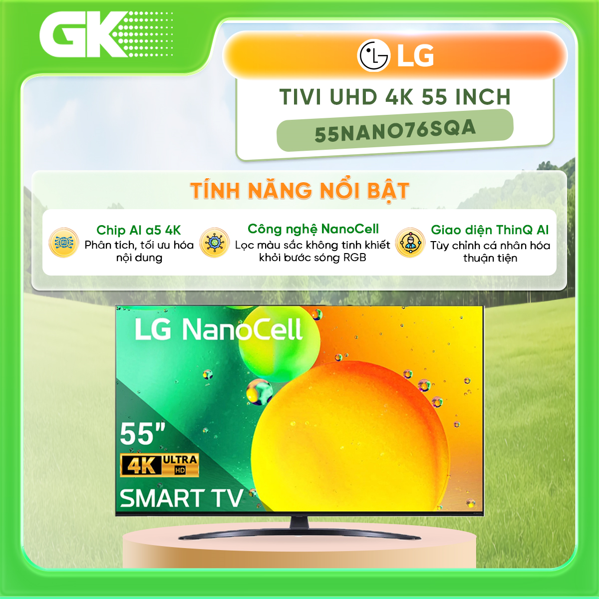 Smart Tivi NanoCell LG 4K 55 inch 55NANO76SQA - GIAO TOÀN QUỐC - FREESHIP HCM