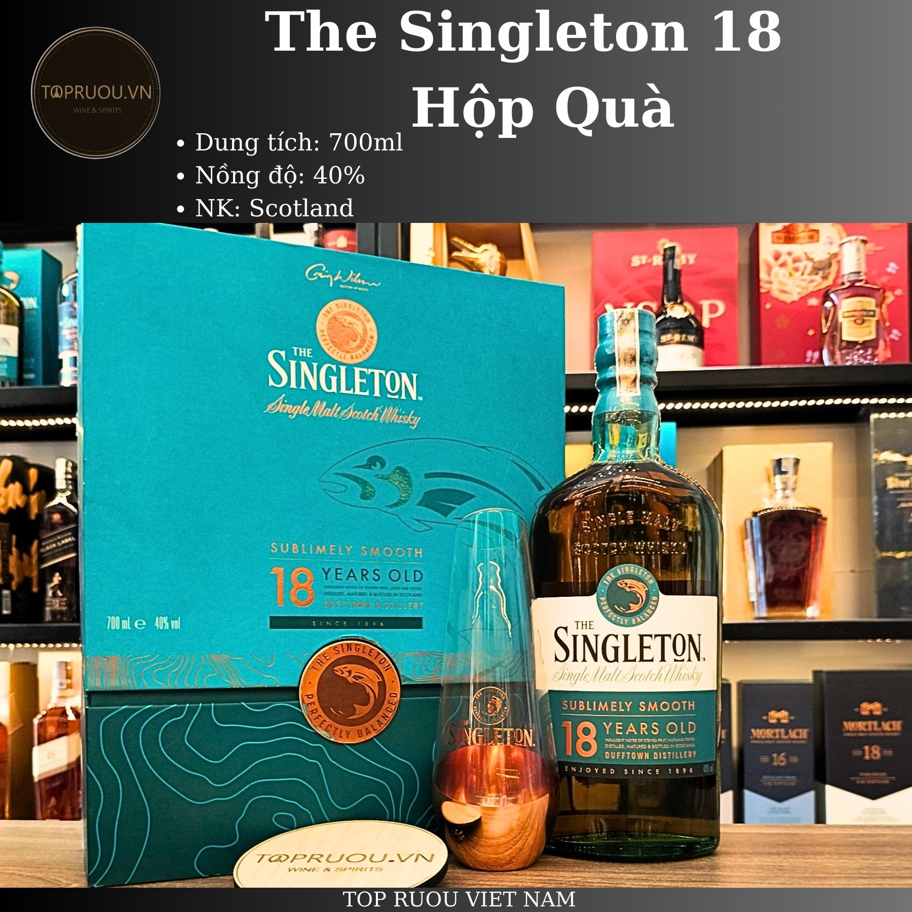 [TopRuouVietNam] Rượu Whisky The Singleton 12 - The Singleton 15 - The Singleton 18 Years 700ml [Hàng Thật]