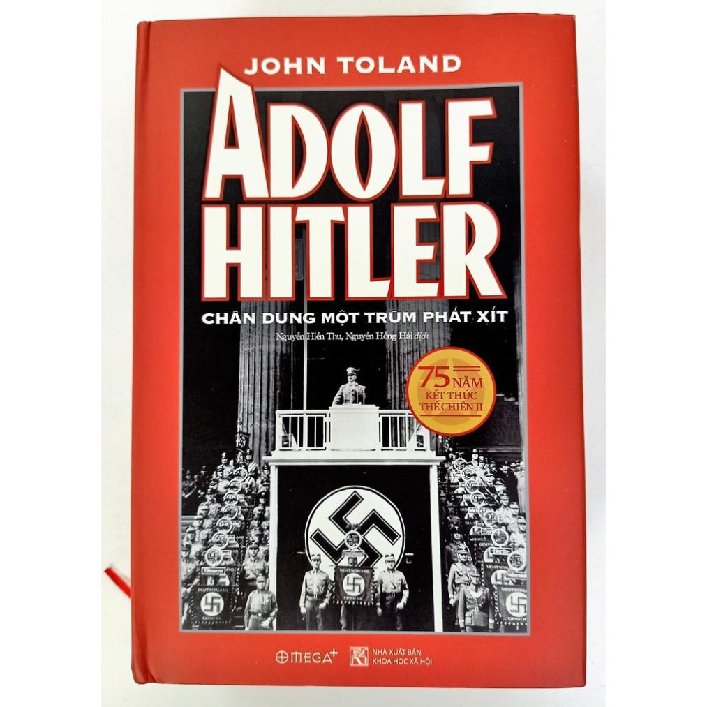 Sách - Adolf Hitler – Chân Dung Một Trùm Phát Xít (Tái Bản 2020) [Alphabooks]