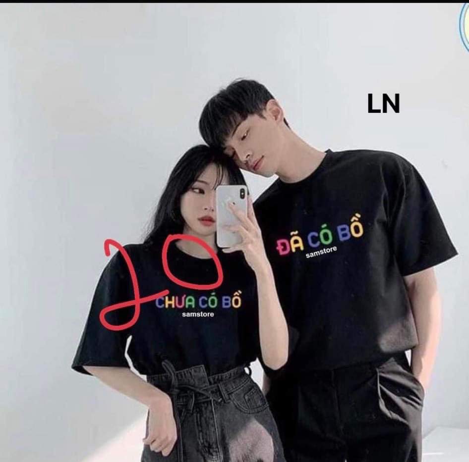 Áo thun đã có Bồ và chưa có bồ Chất cotton su