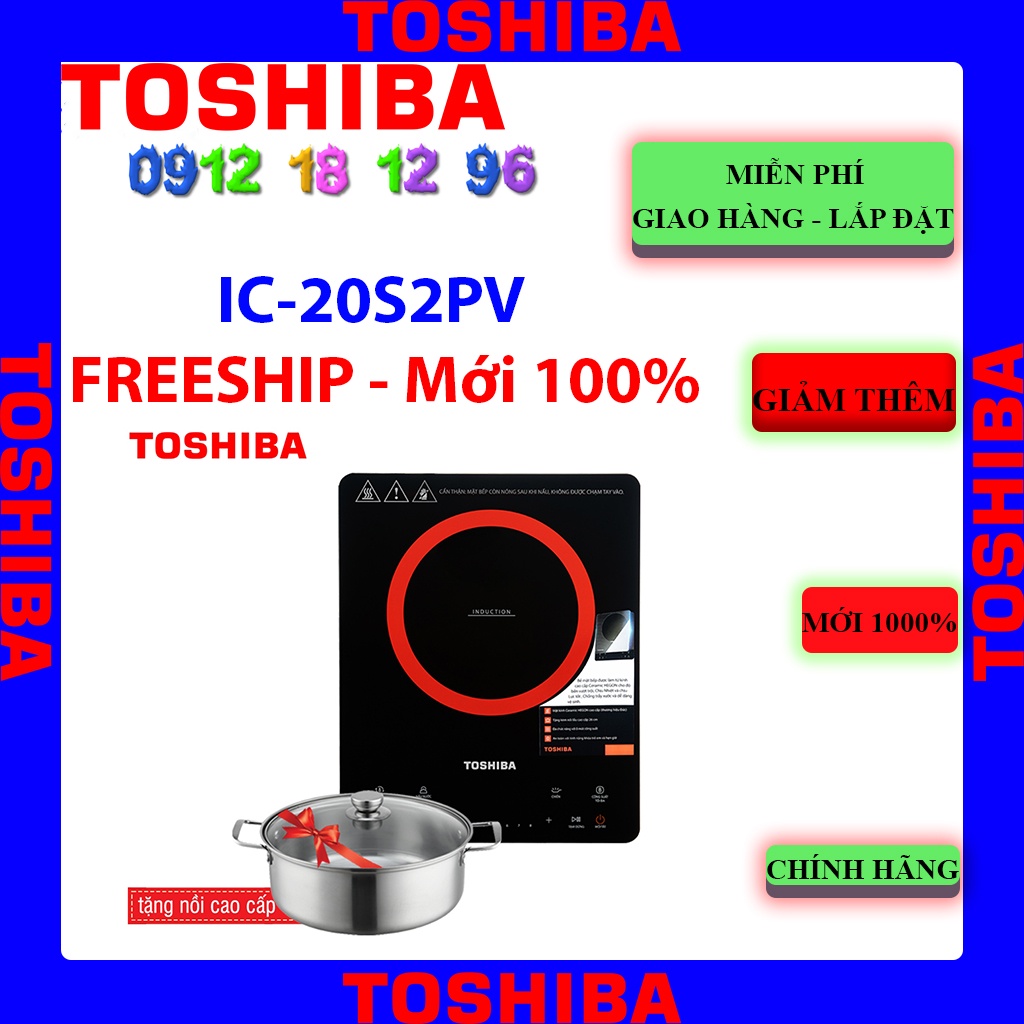 Bếp điện từ toshiba ic-20s2pv