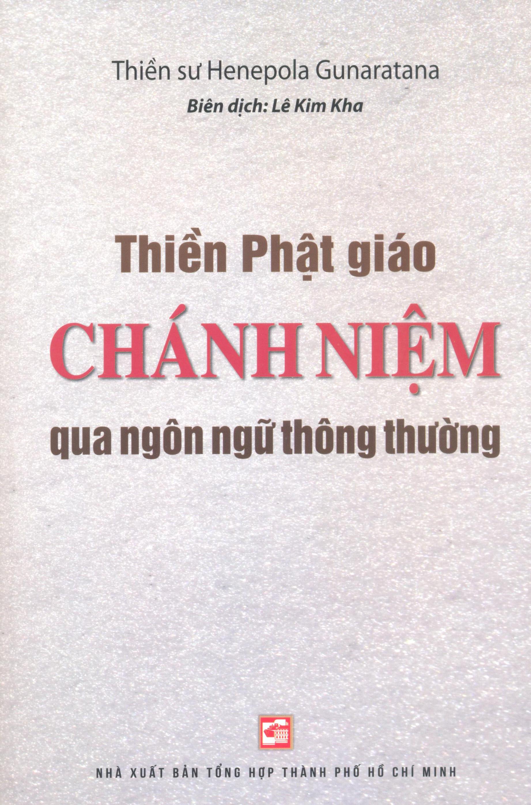Sách Thiền Phật Giáo Chánh Niệm Qua Ngôn Ngữ Thông Thường