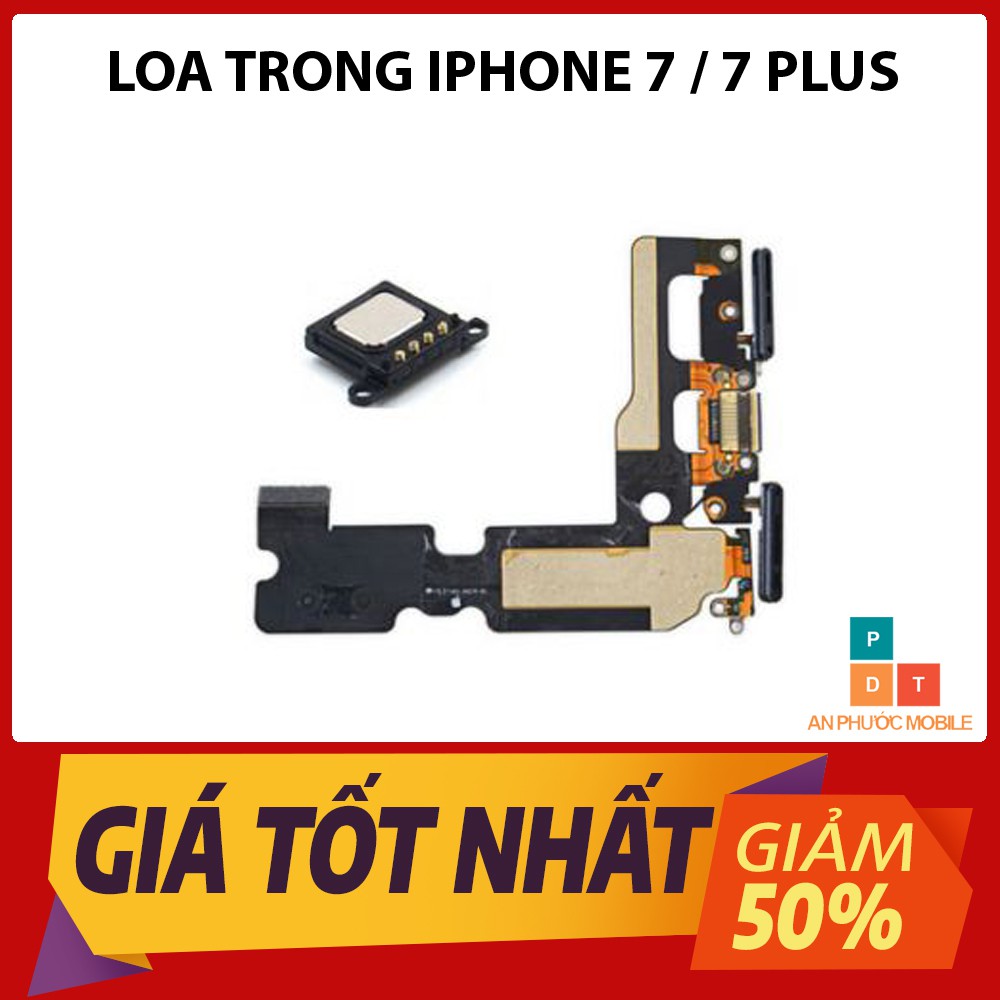 Loa Trong Iphone 7/7 Plus - Linh kiện zin hãng bóc máy