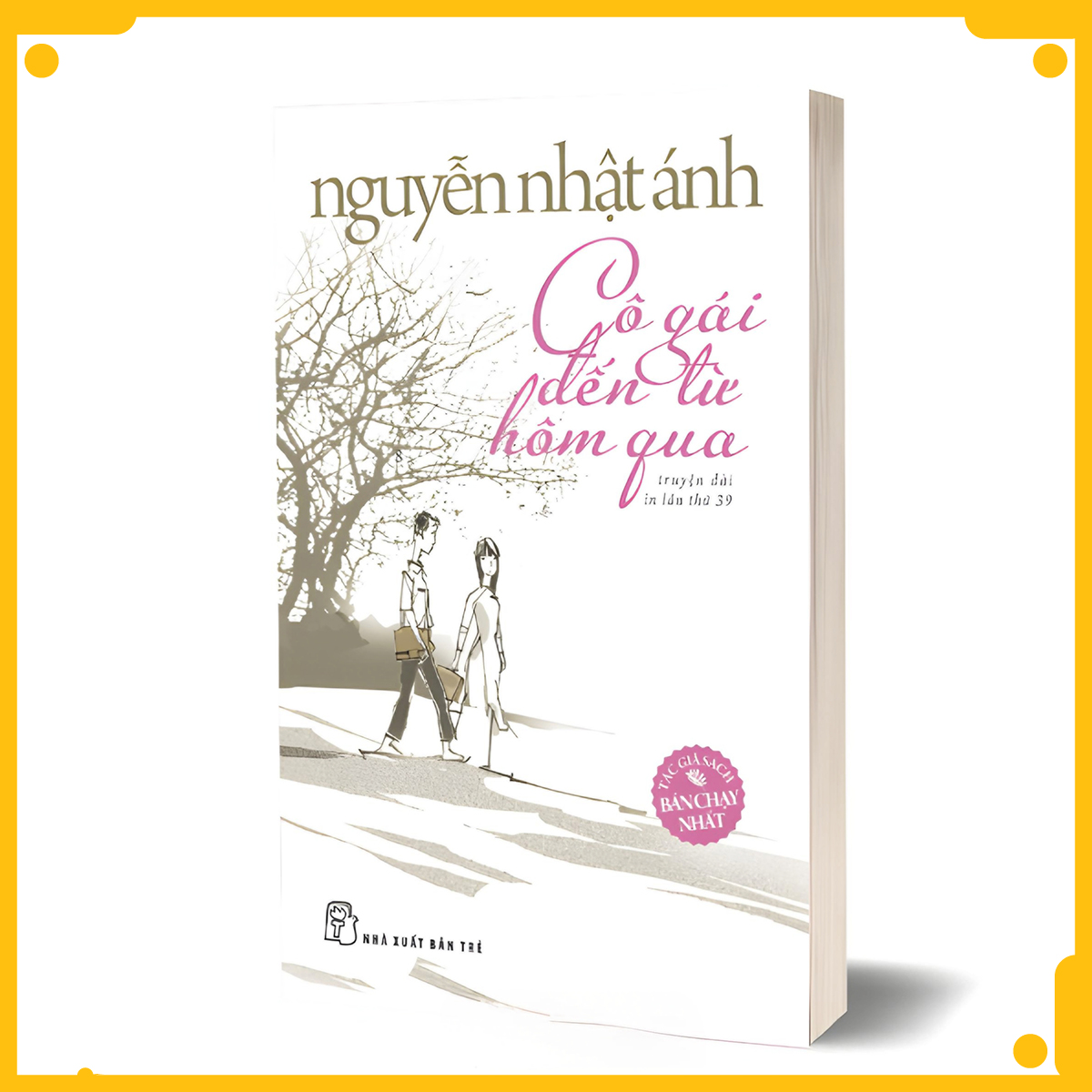 Cô Gái Đến Từ Hôm Qua - Nguyễn Nhật Ánh