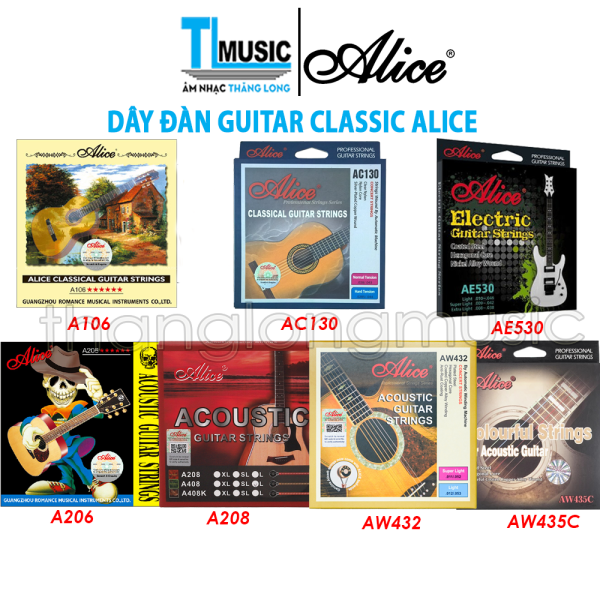 Dây Đàn Guitar Classic , Electric , Acoustic Alice A106 AC130 AE530 A206 A208 AW432 4W435C - Thăng Long Music