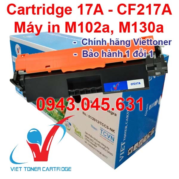 Hộp mực 17A (Có chip) dùng cho máy in LaserJet M102a, M102w, M130a , M130fn, M130fw, M130nw - Cartridge CF217A  mới 100% [Fullbox]