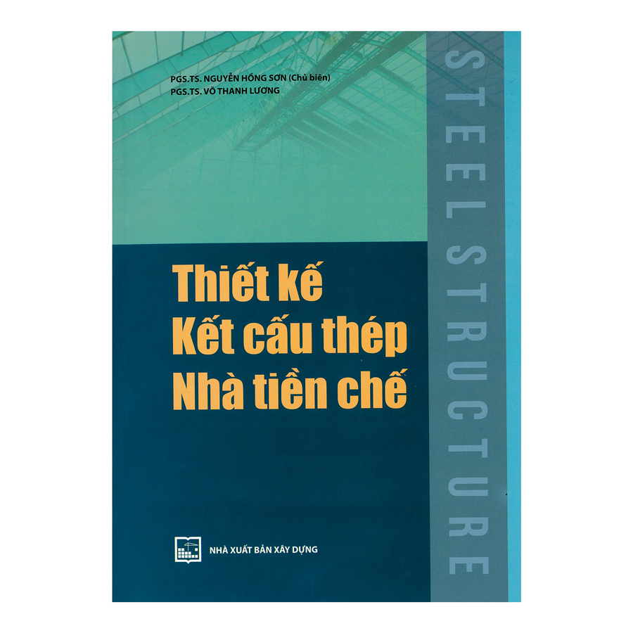 Thiết kế kết cấu thép nhà tiền chế