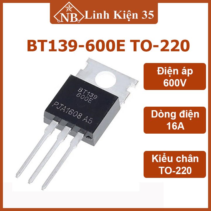 Triac bt139-600e điện áp 600v dòng điện 16a to-220
