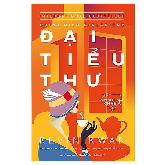 Sách -  Giới siêu giàu Châu Á 2 :  Đại tiểu thư