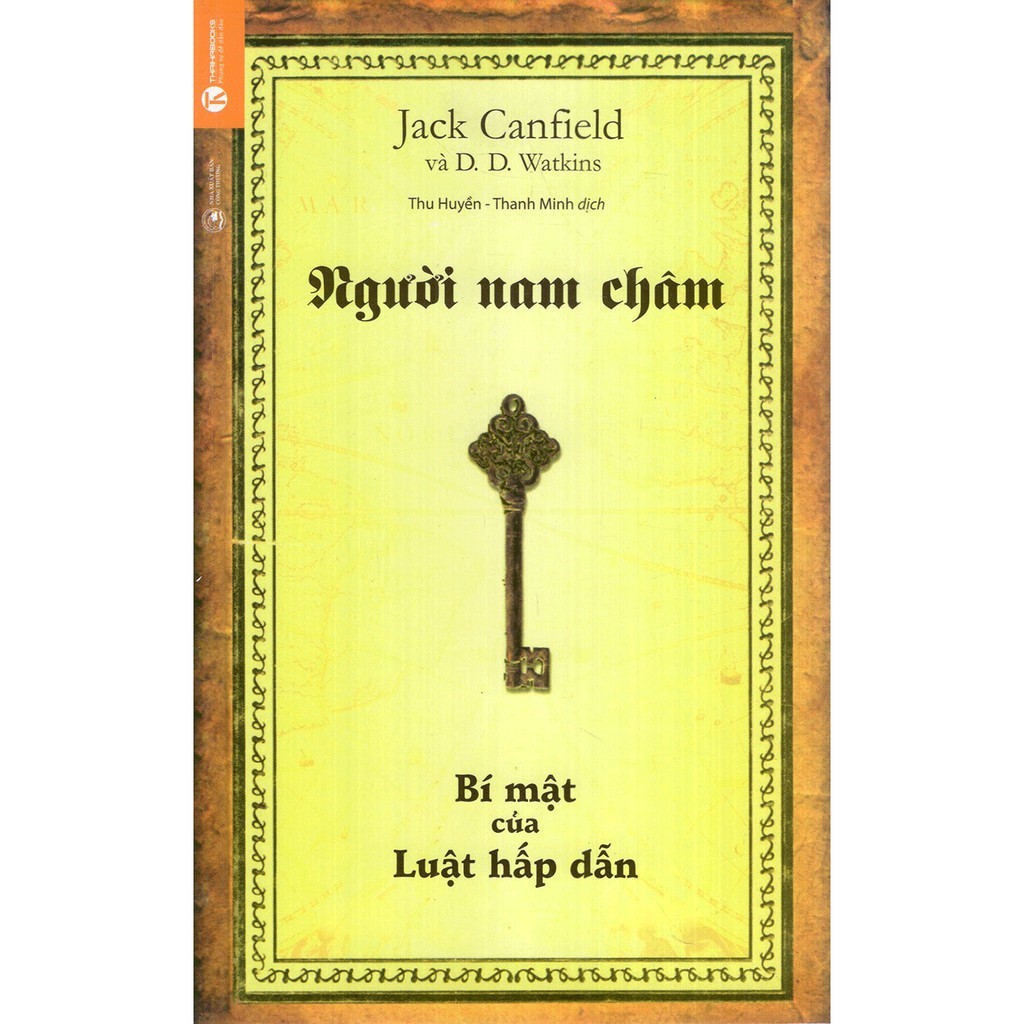 Sách - Người Nam Châm - Bí Mật Của Luật Hấp Dẫn ( Tặng Postcard Xuân bốn mùa ) [Thái Hà Books]