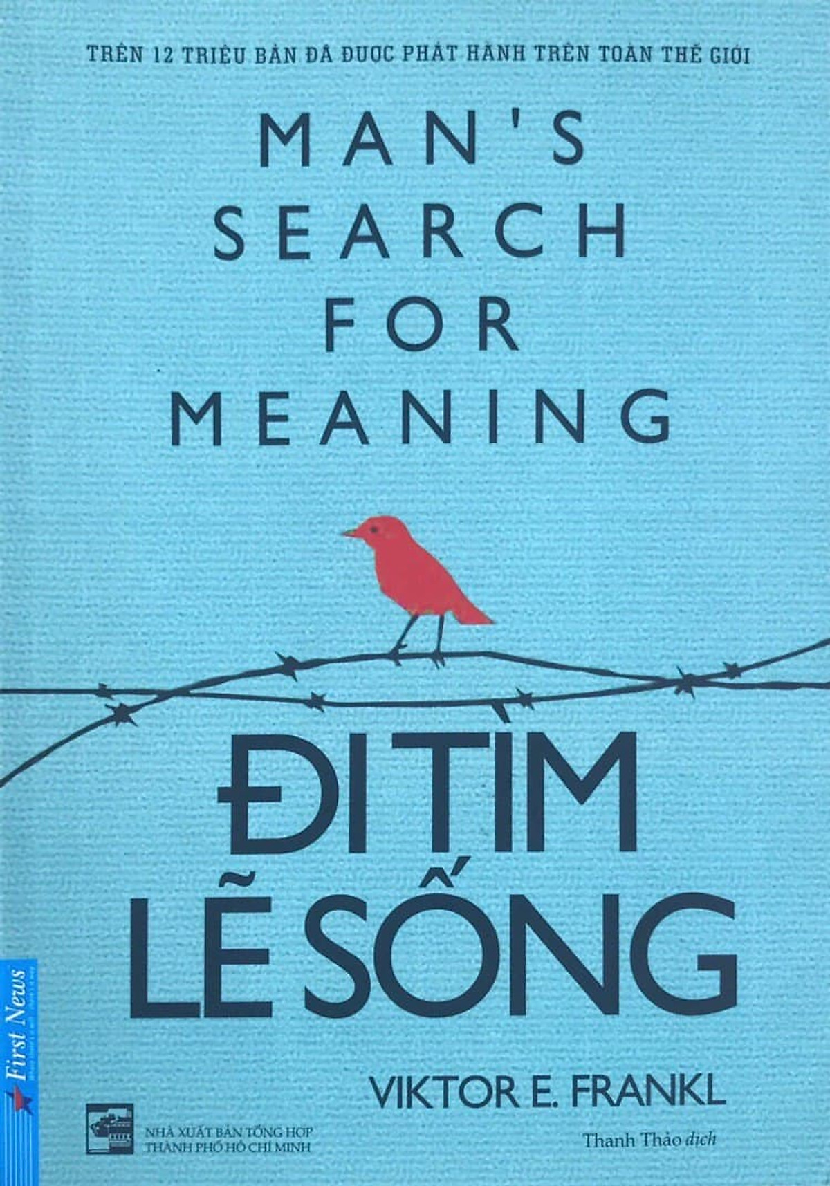 Sách - Đi Tìm Lẽ Sống ( Tái Bản ) - Freeship Max