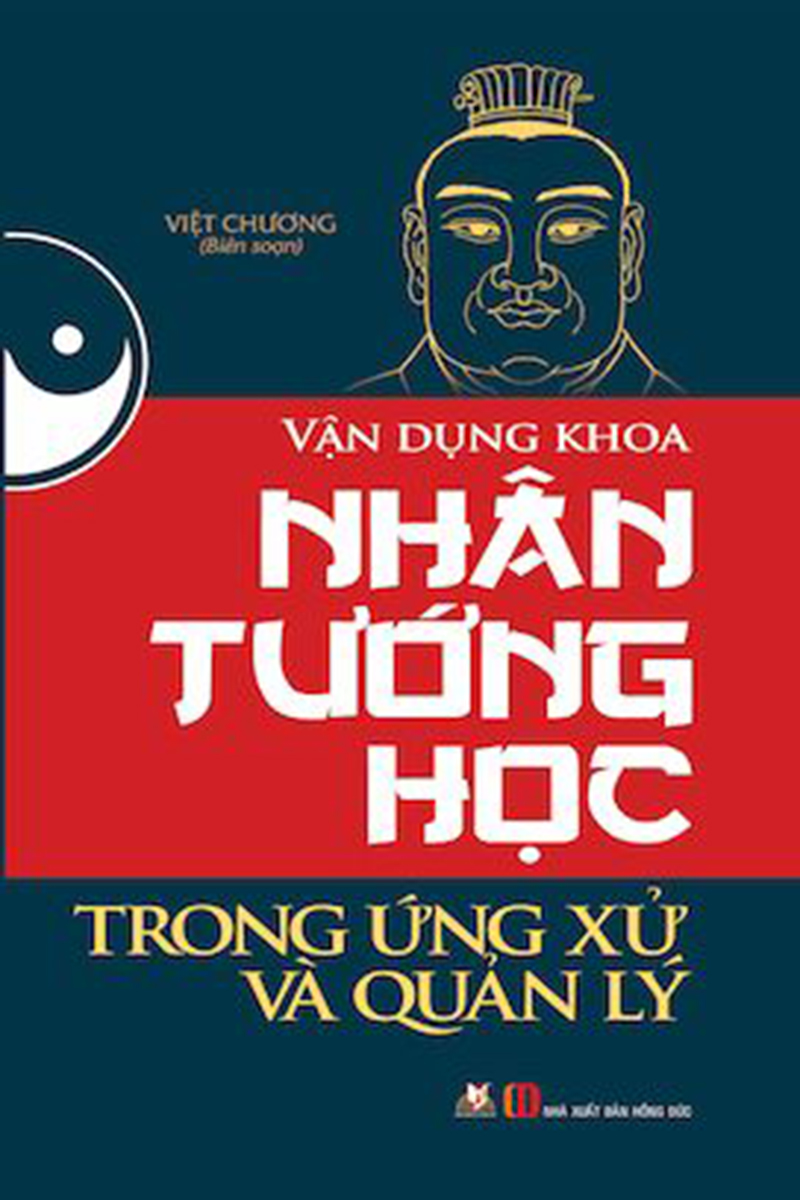 [HCM]Vận Dụng Khoa Nhân Tướng Học Trong Ứng Xử Và Quản Lý