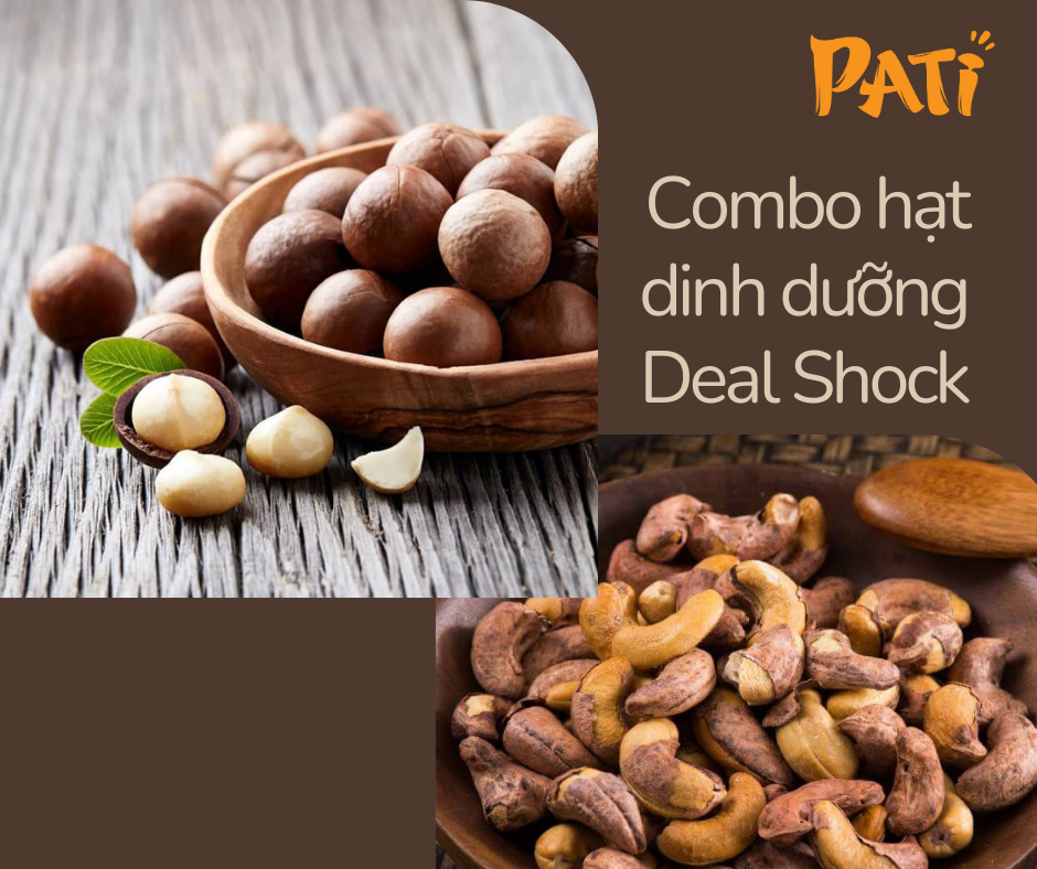 COMBO GIÁ SHOCK - HẠT MACCA ÚC & HẠT ĐIỀU VỎ LỤA RANG MUỐI 250G
