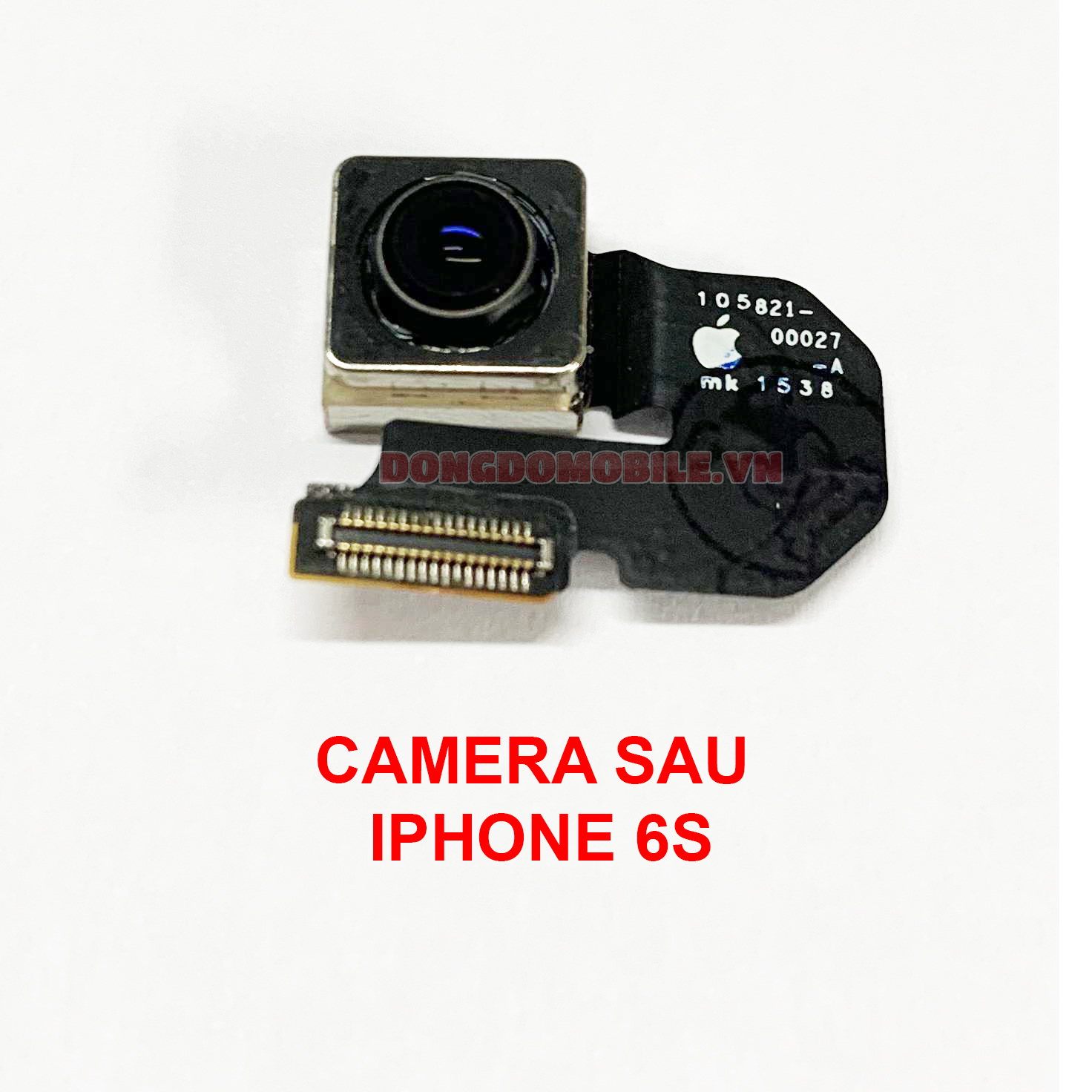 [Giá hủy diệt] Camera sau các dòng iPhone 6, 6 Plus, 6S, 6S Plus độ phân giải cao