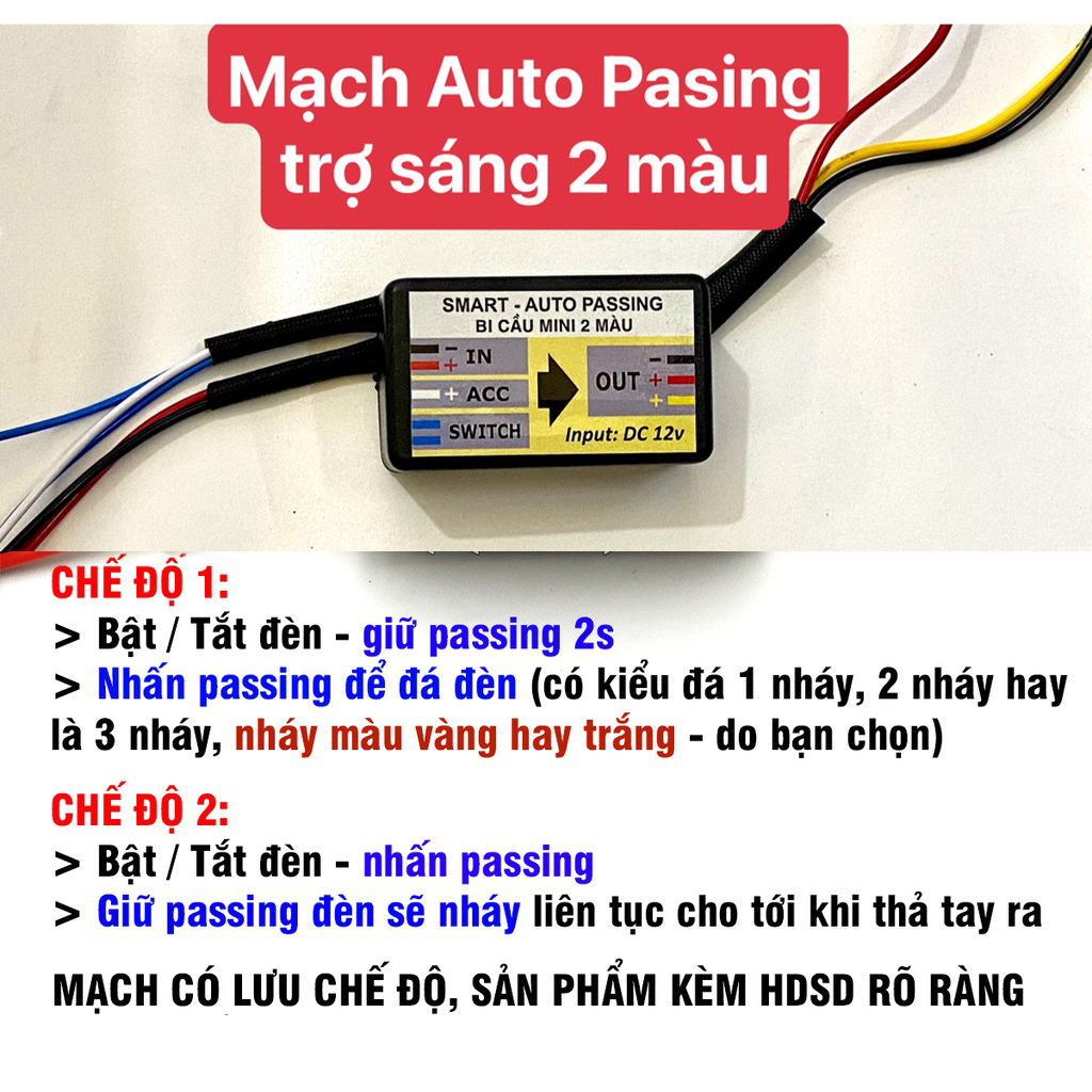 MẠCH PASSING SMART AUTO MẪU MỚI CHO ĐÈN TRỢ SÁNG 2 MÀU