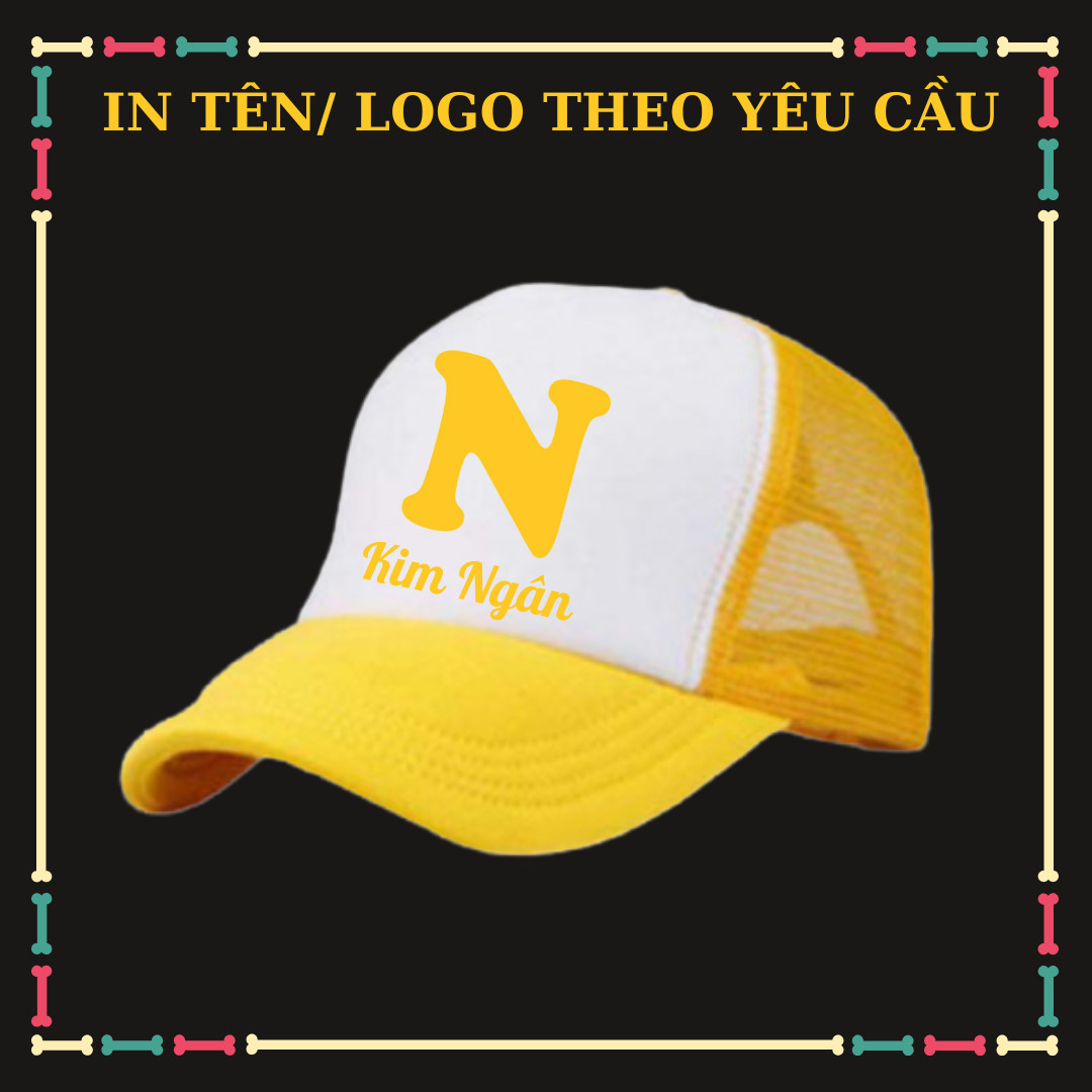 Mũ lưỡi trai, Nón kết in Tên, Logo, hình ảnh theo yêu cầu.