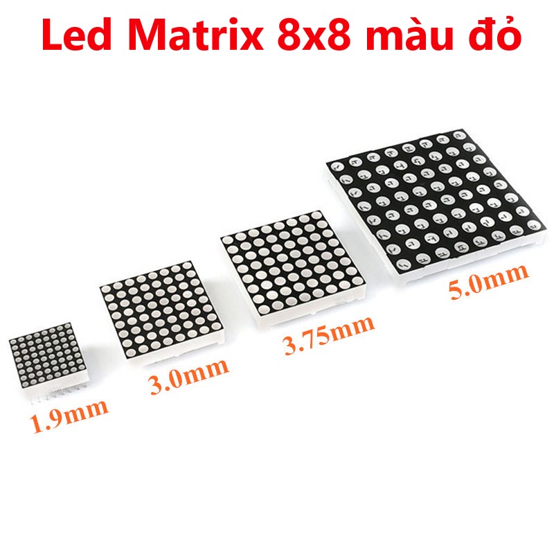Led Matrix 8x8 1.9mm, 3mm, 3,75, 5mm màu đỏ