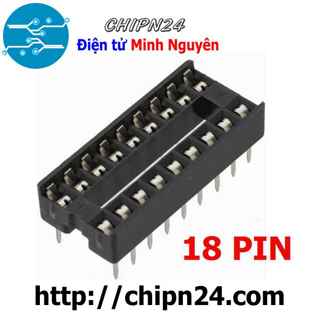 [5 cái] (KG1) ĐẾ IC 18P (DIP18) (Đế cắm IC 18 chân)