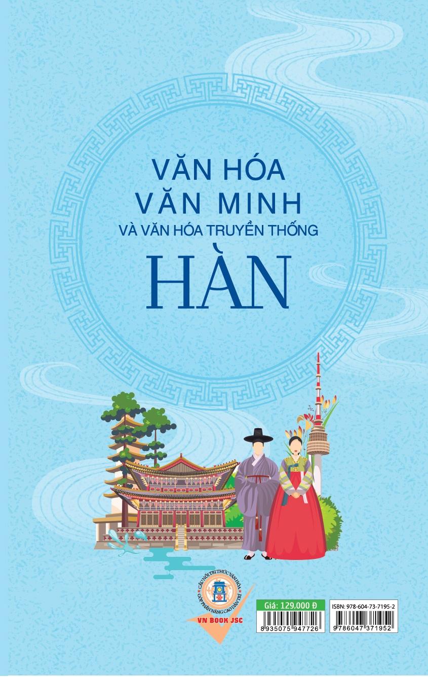 Văn Hóa Văn Minh Và Văn Hóa Truyền Thống Hàn