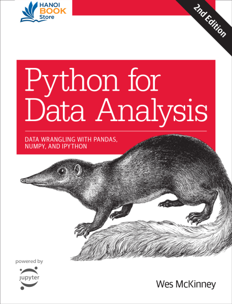 Python for Data Analysis Data Wrangling with Pandas, NumPy, and IPython - Hanoi bookstore