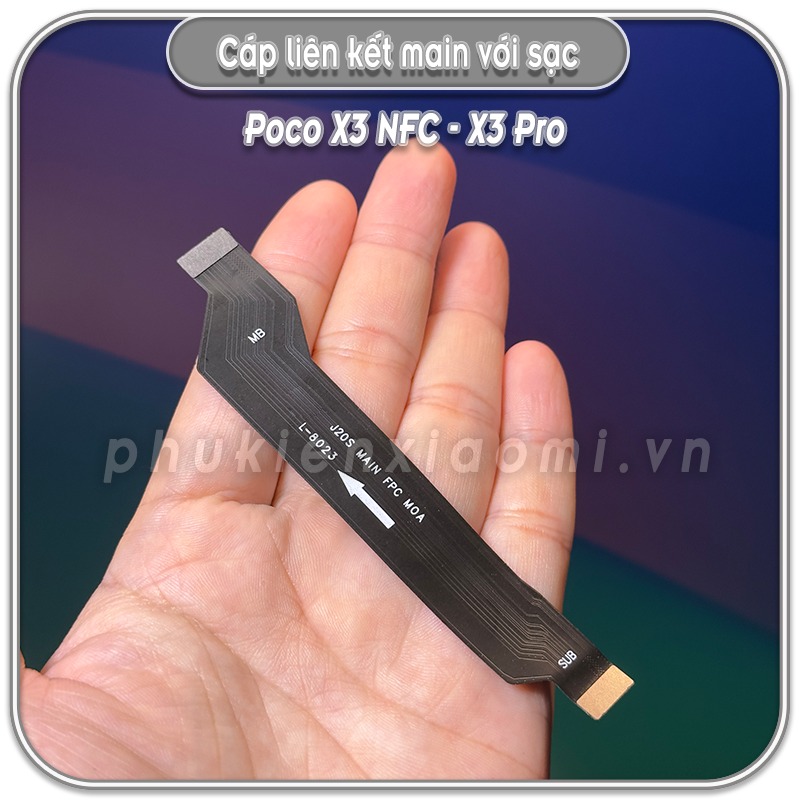 Dây liên kết main với cụm sạc cho poco x3 nfc - x3 pro