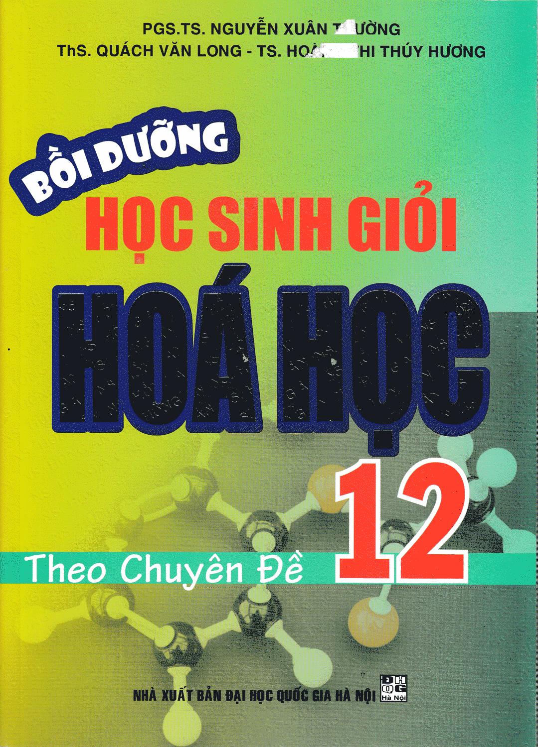 Bồi dưỡng học sinh giỏi hóa học 12 theo chuyên đề