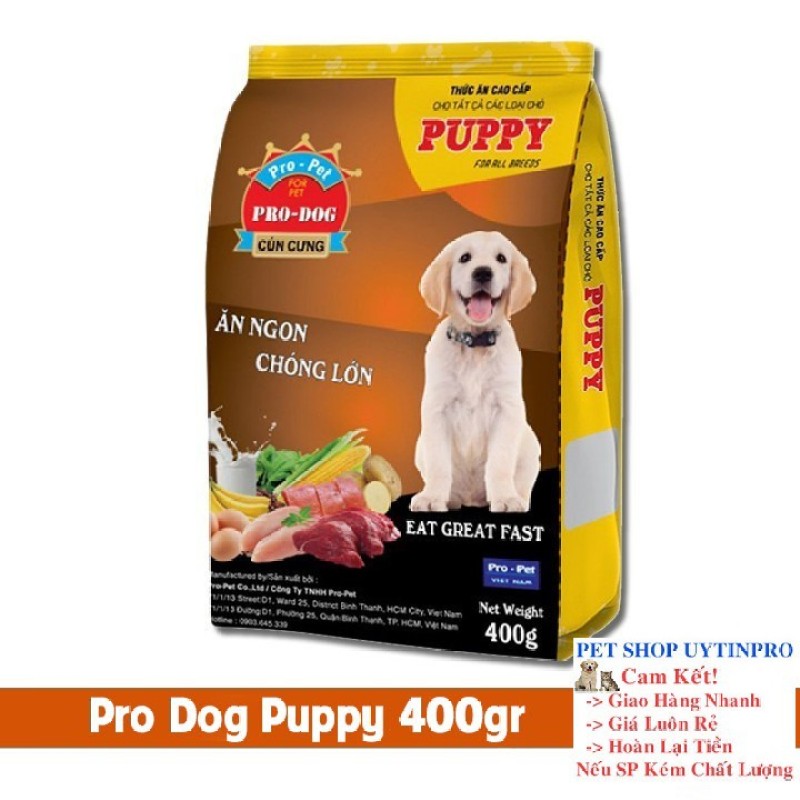 THỨC ĂN CHO CHÓ Pro-Dog Puppy Dạng hạt Túi 400g Xuất xứ Pro-Pet Việt Nam