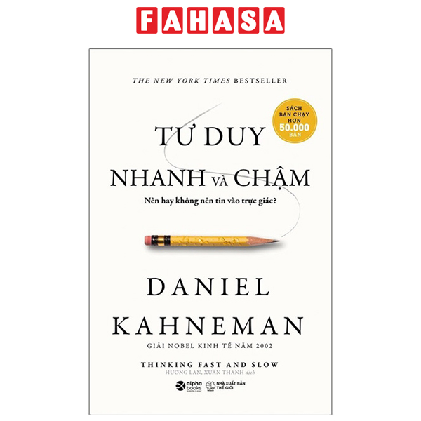 Fahasa - Tư Duy Nhanh Và Chậm (Tái Bản 2021)