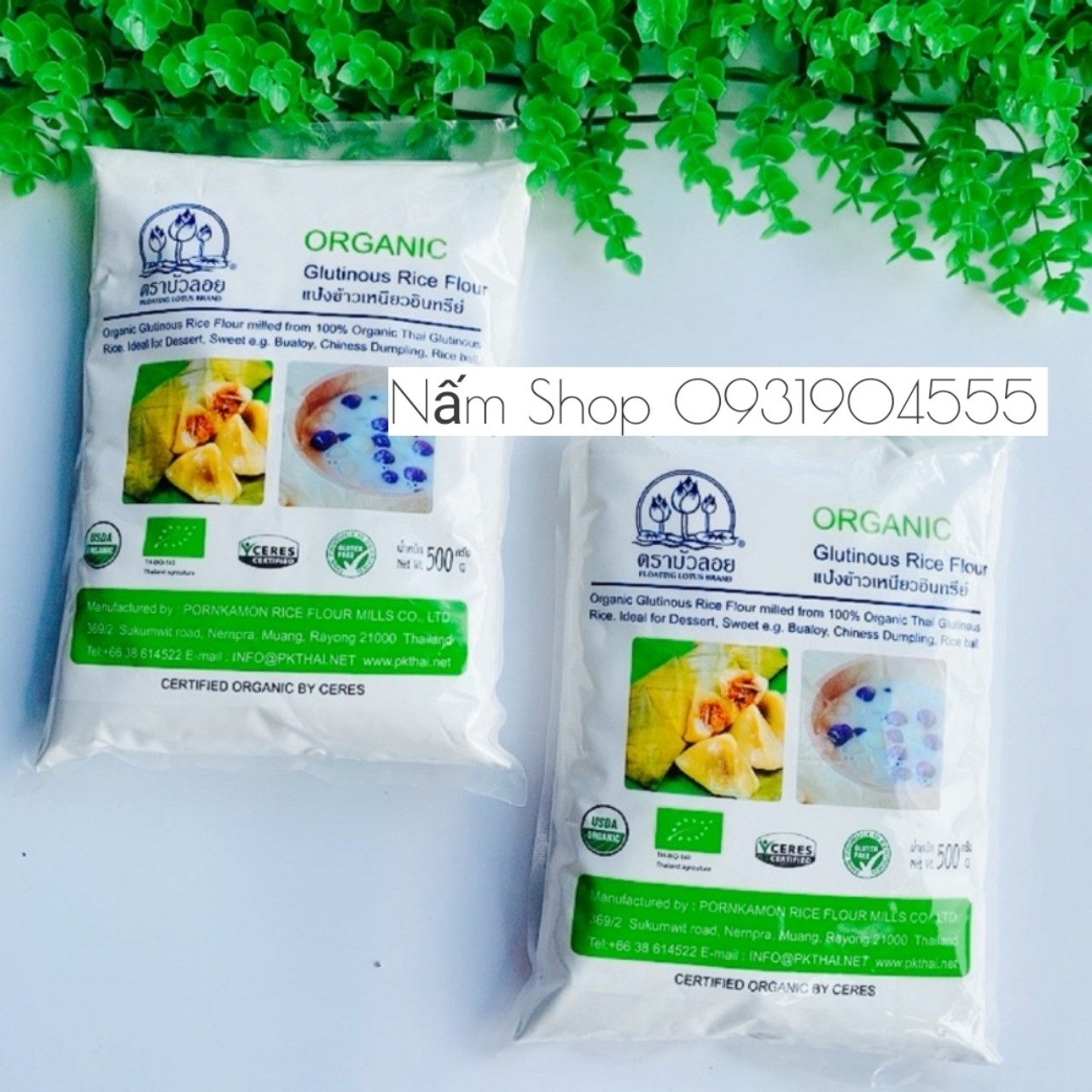 Bột nếp hữu cơ Thái Lan 500g DATE 9/2023
