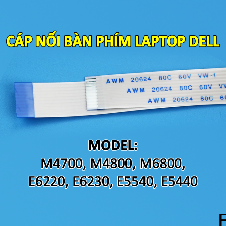 Cáp bàn phím laptop dell latitude e5440 e5540 e6220 e6230; dell precision m4700 m4800 m6800