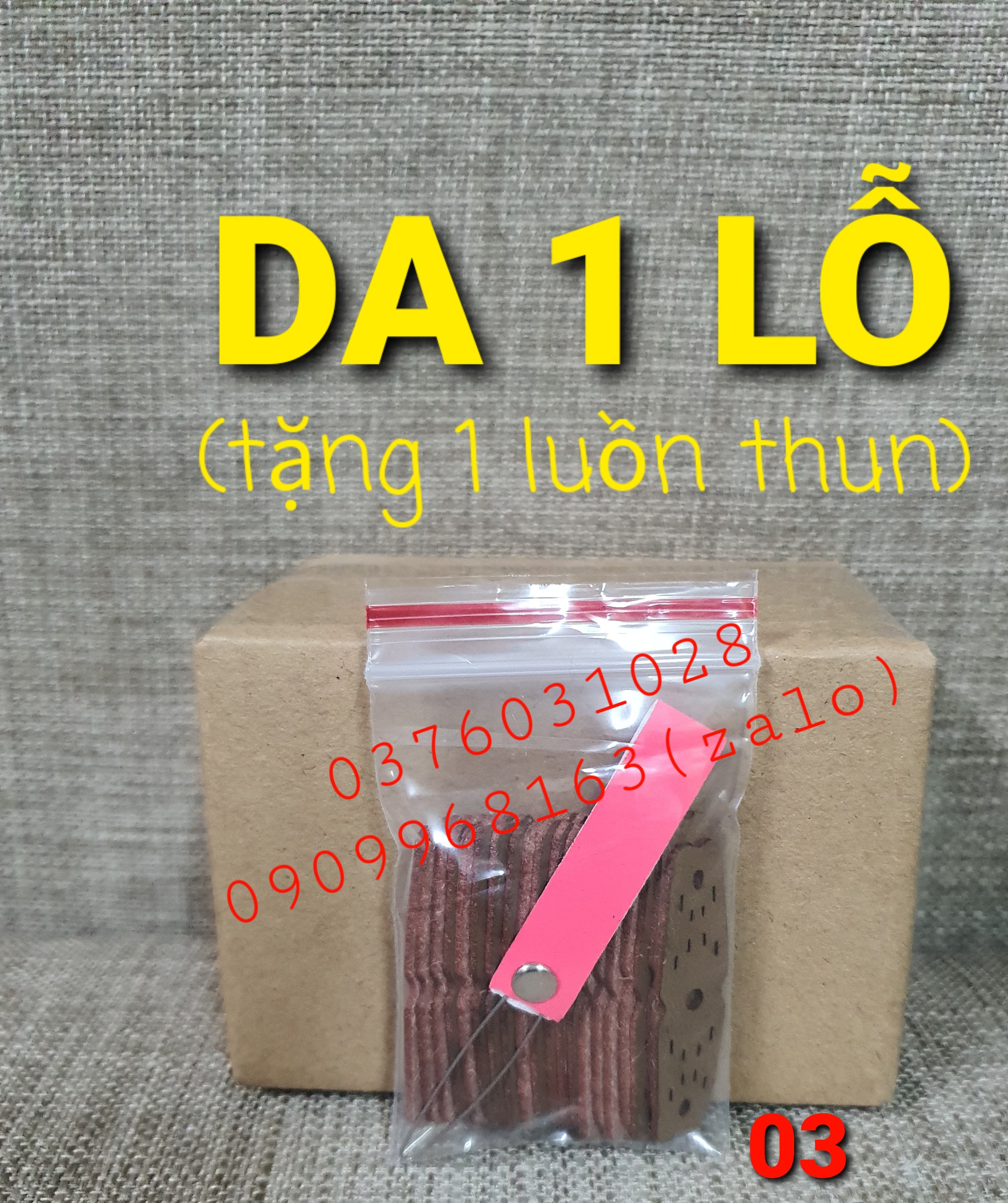 [HCM]BỊCH 20 MIẾNG DA 1 LỖ (TẶNG 1 LUỒN THUN)