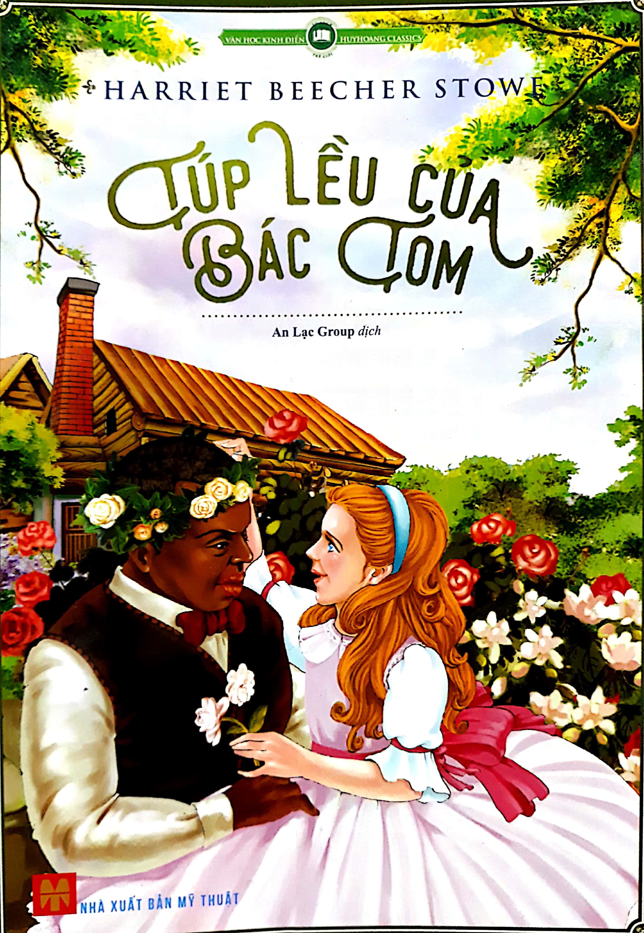 Fahasa - Túp Lều Của Bác Tom (Tái Bản 2016)