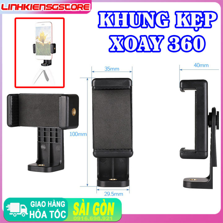 [HCM]Khung Kẹp Giá Đỡ Xoay 360 Điện Thoại Gắn Lên Tripod livelivestream